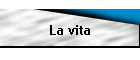 La vita